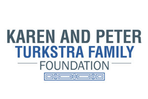 The Karen and Peter’s Turkstra Family Foundation Fund